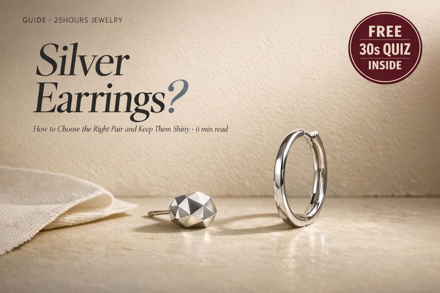 Silver Earrings: How to Choose the Right Pair and Keep Them Shiny