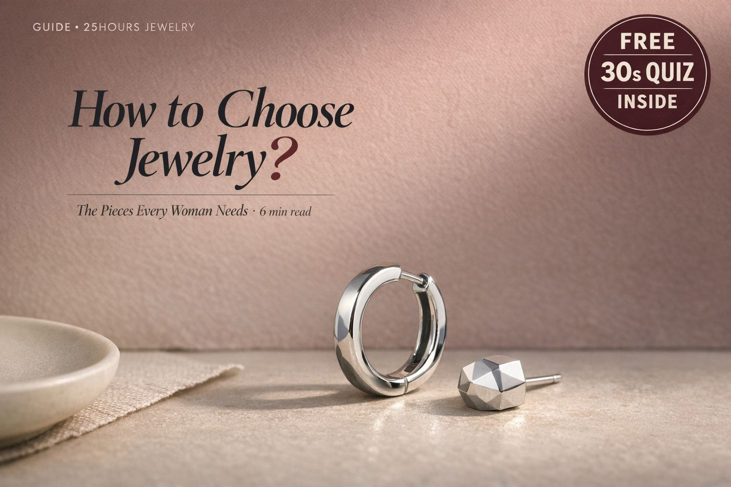 How to Choose Jewelry: The Pieces Every Woman Needs