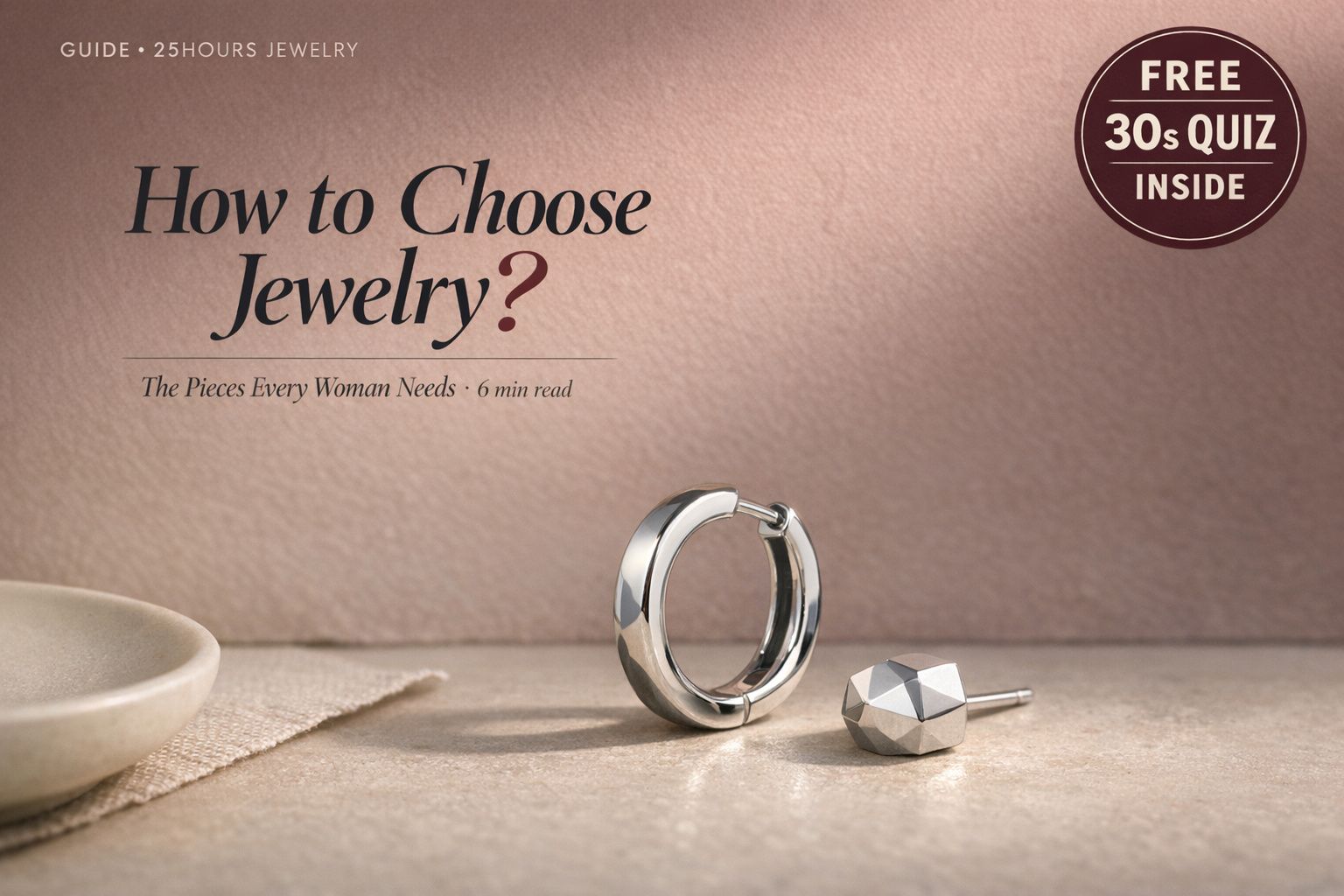 How to Choose Jewelry: The Pieces Every Woman Needs