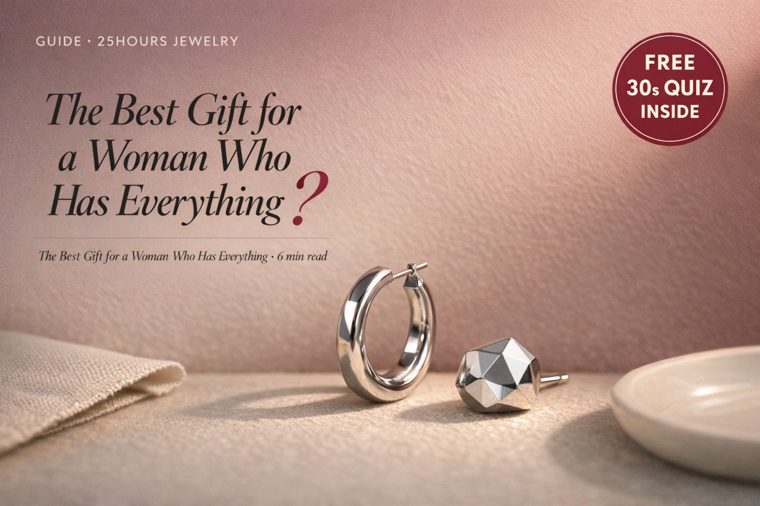 The Best Gift for a Woman Who Has Everything