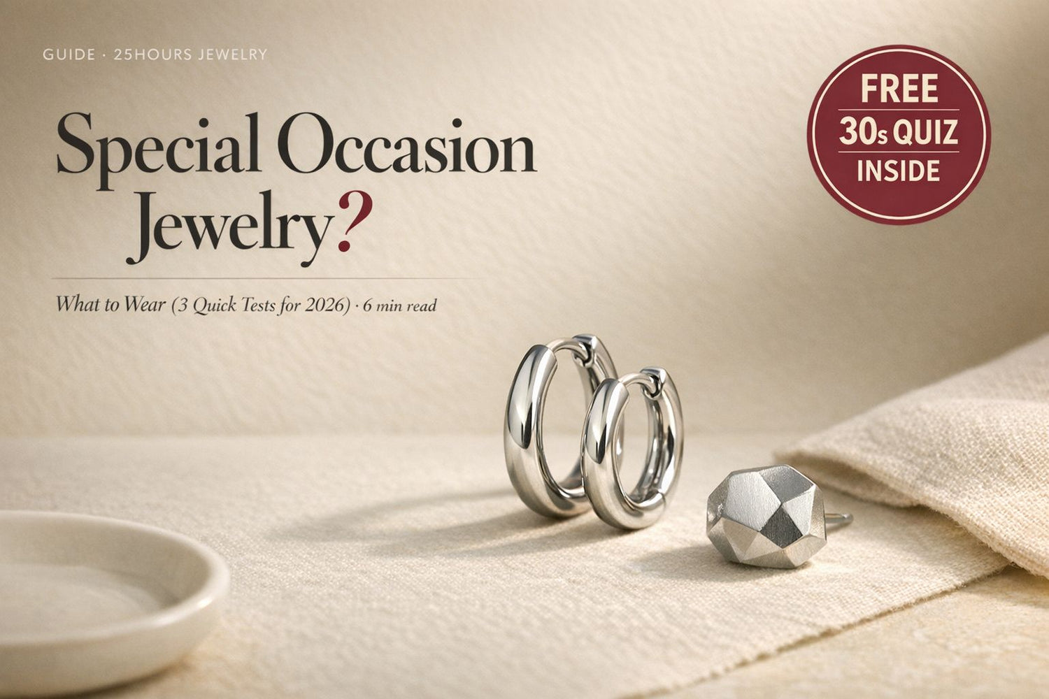 Special Occasion Jewelry: What to Wear (3 Quick Tests for 2026)