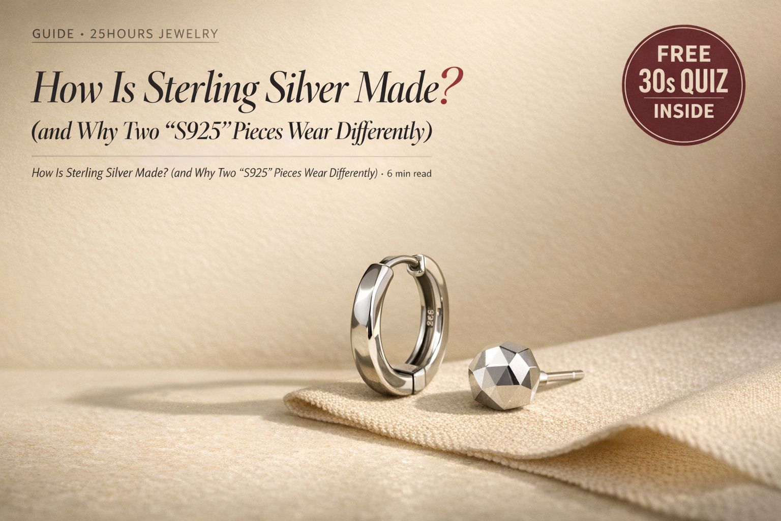 How Is Sterling Silver Made (and Why Two “S925” Pieces Wear Differently)