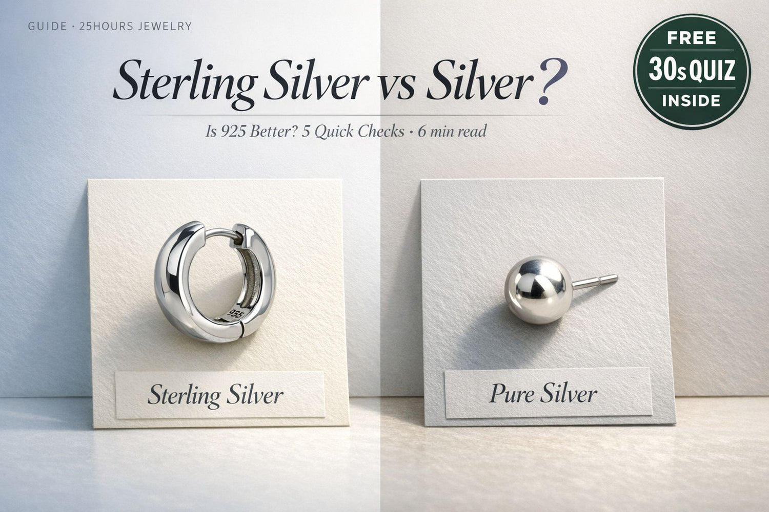 Sterling Silver vs Silver: Is 925 Better? 5 Quick Checks