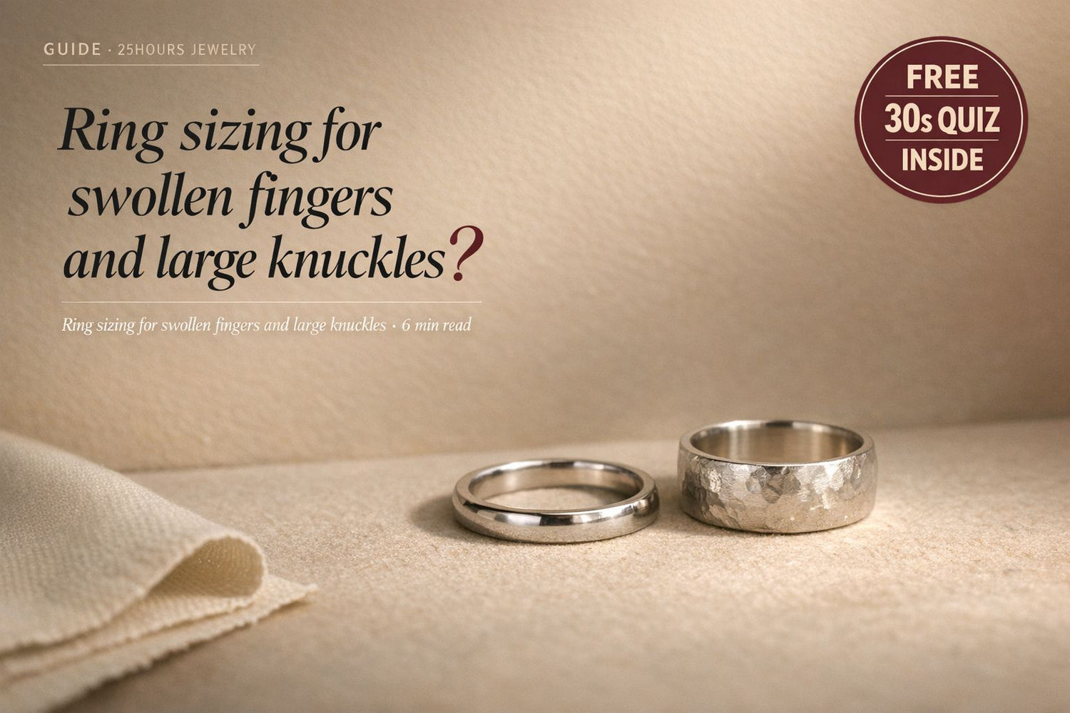 Ring sizing for swollen fingers and large knuckles