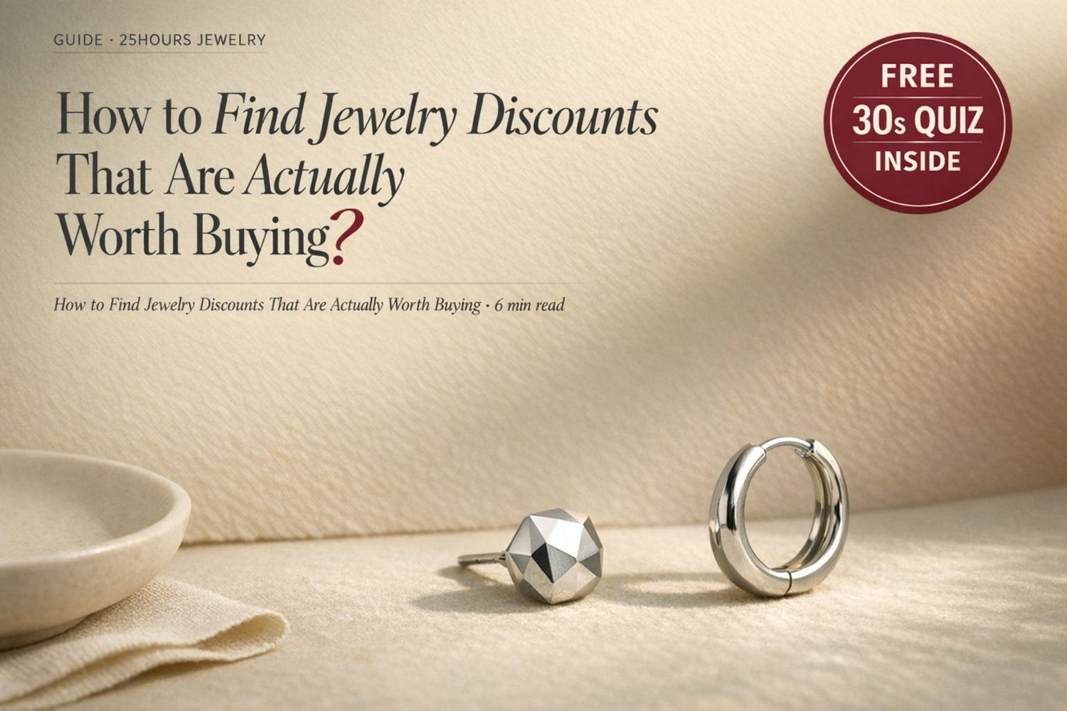 How to Find Jewelry Discounts That Are Actually Worth Buying
