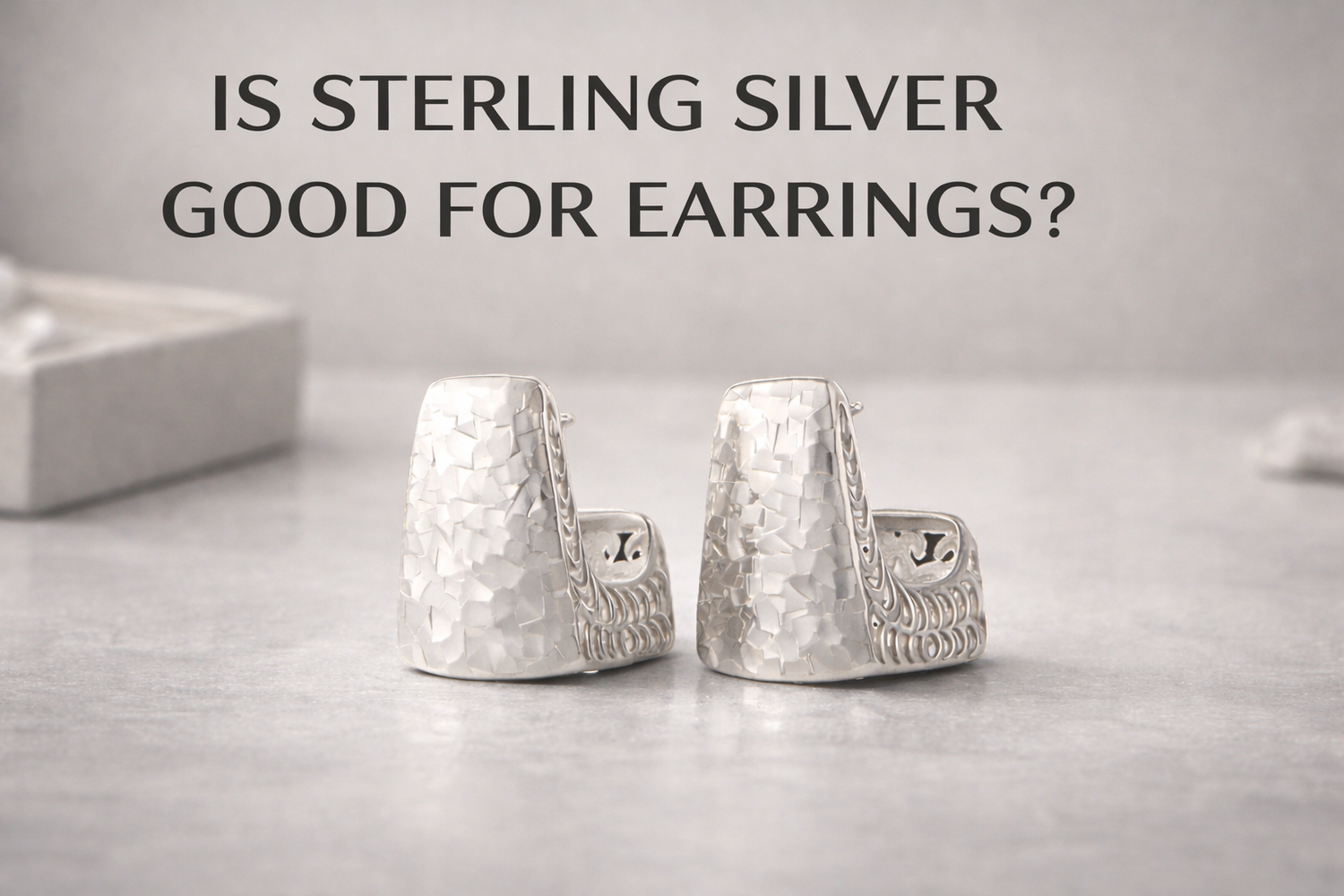 Is Sterling Silver Good for Earrings? A Clear, Practical Answer for Everyday Wear